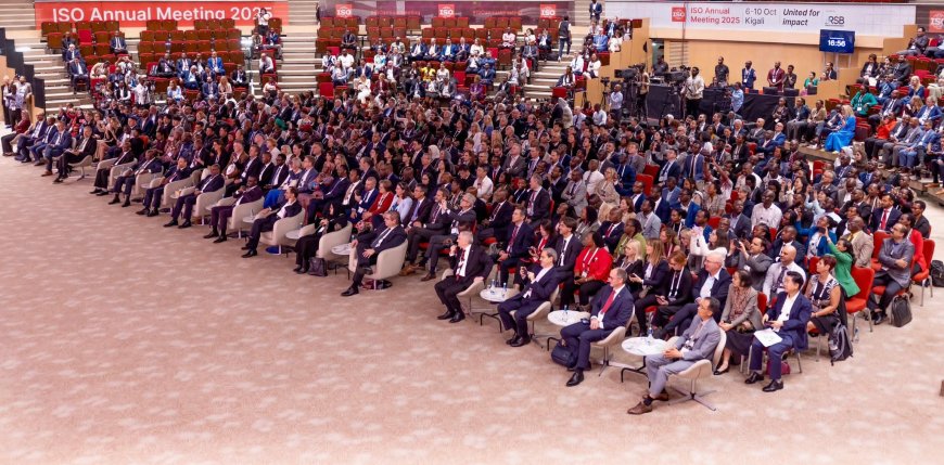 Rwanda Eyes Stronger Economy, Trade Growth from Hosting ISO Annual Meeting